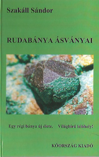 Szakll Sndor - Rudabnya svnyai