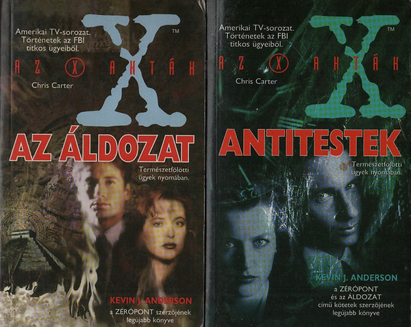 'Az X-aktk' sci-fik (2db.):Antitestek + Az ldozat