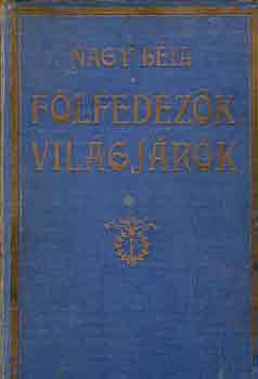 F�lfedez�k, vil�gj�r�k