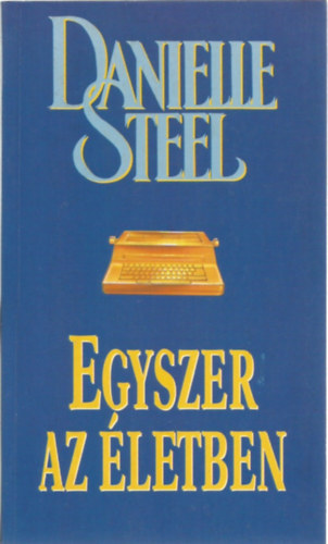 Egyszer az letben