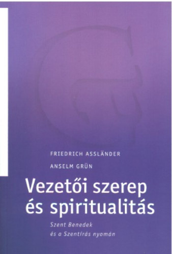 Vezet�i szerep �s spiritualit�s