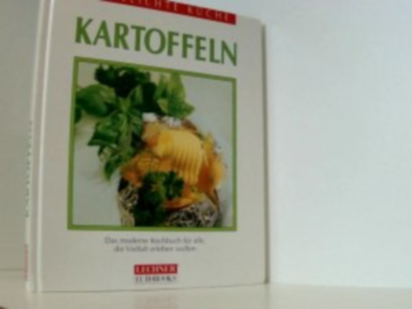 Kartoffeln -Die leichte Küche