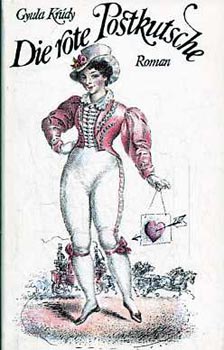 Kr�dy Gyula - Die rote Postkutsche