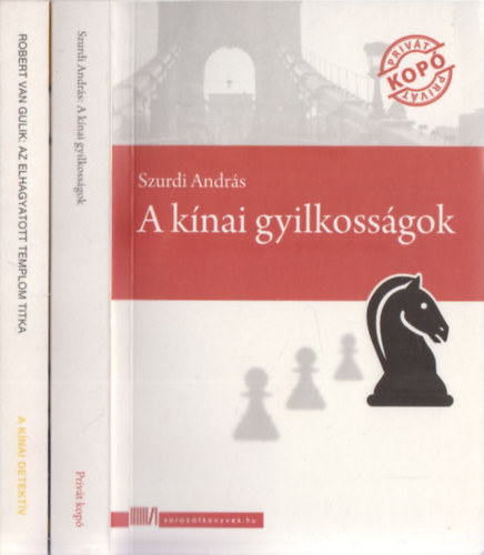 2db krimi - Szurdi Andrs: A knai gyilkossgok + Robert van Gulik: Az elhagyott templom titka (A knai detektv)