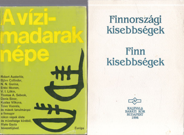 2 db. n�prajz (A v�zimadarak n�pe + Finnorsz�gi kisebbs�gek)