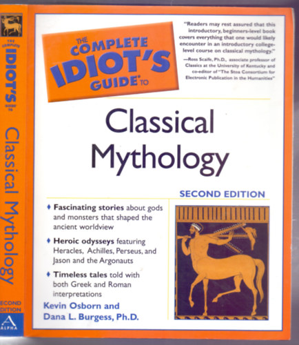 The Complete Idiot's Guide to Classical Mythology (Second edition)
