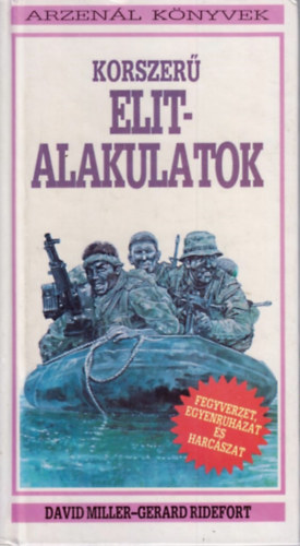 Korszer� elitalakulatok