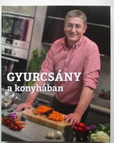 Gyurcsny a konyhban