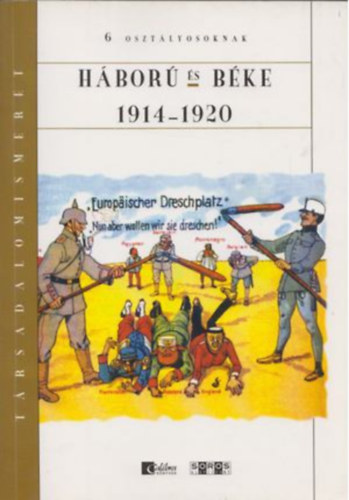 hbor s bke 1914-1920 6.osztlyosoknak