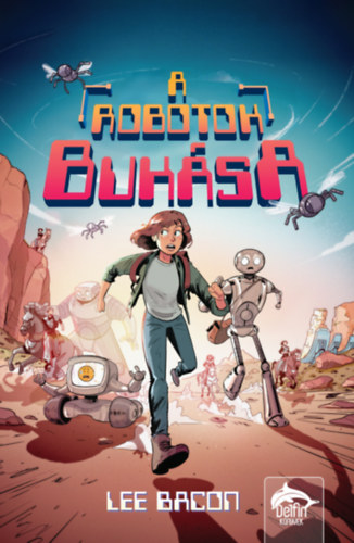 A robotok buksa