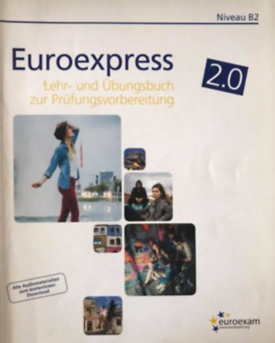 Euroexpress B2 Lehrbuch Fr Prfungsvorbereitung 2,0
