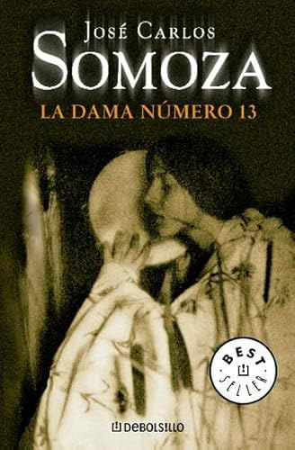 Jos Carlos Somoza - La dama nmero trece