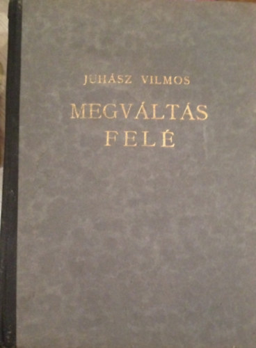Megvlts fel (j vallstrtnet)