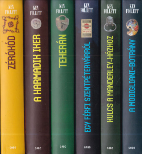 12 db. Ken Follett sorozat: A Modigliani-botr�ny + Kulcs a Manderley-h�zhoz + Egy f�rfi Szentp�terv�rr�l + Teher�n + A harmadik iker + Z�r�k�d + Az �den kalap�csa + Kaland Afganiszt�nban + Az �rd�g m�ve + Pap�rp�nz + K�ny�rtelen�