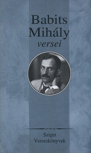 Babits Mihly - Babits Mihly versei