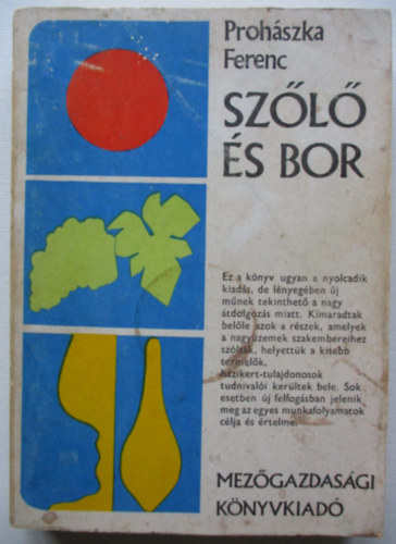 Proh�szka Ferenc - Sz�l� �s bor