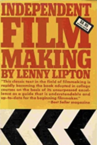 Lenny Lipton - Independent filmmaking