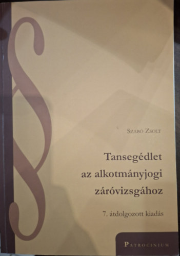 Tanseg�dlet az alkotm�nyjogi z�r�vizsg�hoz