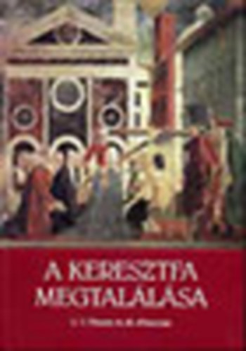 A keresztfa megtal�l�sa