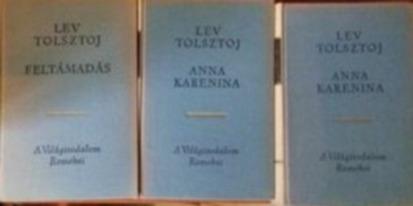 2 db Lev Tolsztoj m 3 ktetben: Anna Karenina, Feltmads