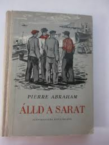 Pierre Abraham - �lld a sarat