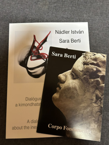Sara Berti Nádler István - Dialógus a kimondhatatlanról - A dialog about the inexpressible