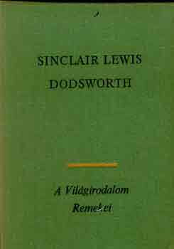 Sinclair Lewis - Dodsworth