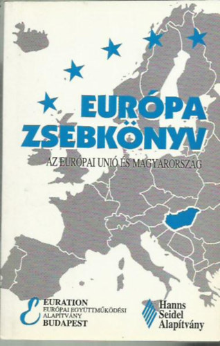 Eurpa kislexikon: Az Eurpai Uni s Magyarorszg