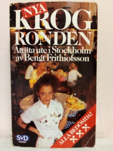 Krogronden: att �ta ute i Stockholm