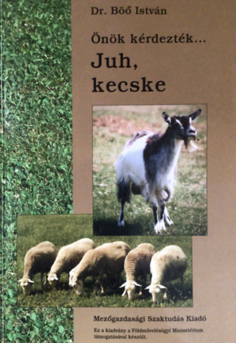 nk krdeztk...- Juh, kecske