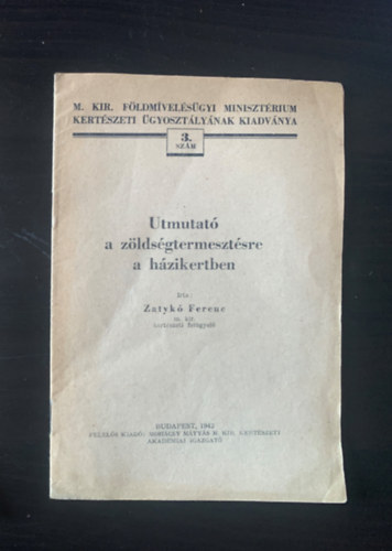 �tmutat� a z�lds�gtermeszt�sre a h�zikertben