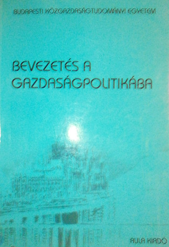 Bevezets a gazdasgpolitikba