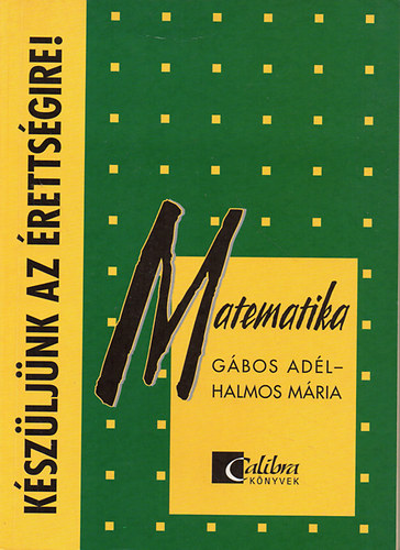 KSZLJNK AZ RETTSGIRE! Matematika Ttelrl ttelre