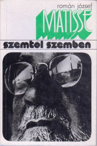 Matisse (Szemtl szemben)