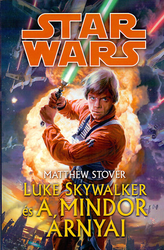 Star Wars - Luke Skywalker s a Mindor rnyai