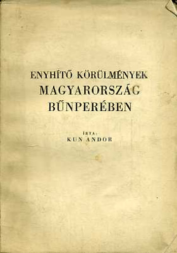 Enyht krlmnyek Magyarorszg bnperben