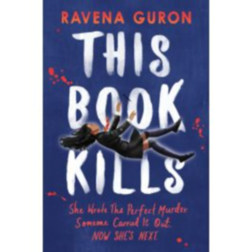 Ravena Guron - This Book Kills