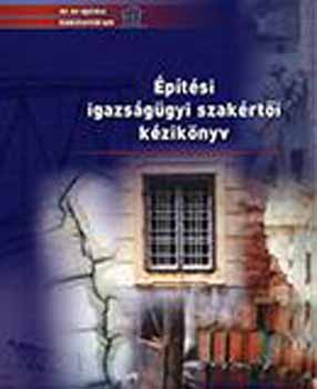 �p�t�si igazs�g�gyi szak�rt�i k�zik�nyv