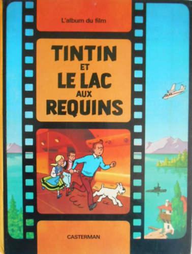 Tintin et le lac aux requins - kpregny