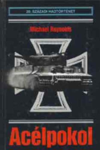 Michael Reynolds - Aclpokol (20. szzadi hadtrtnet)