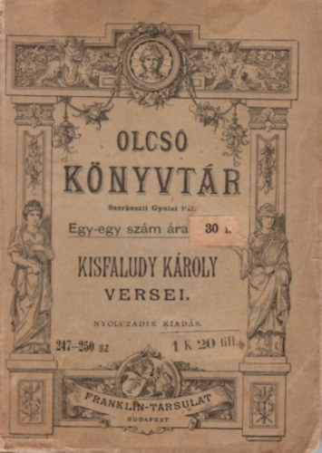 Kisfaludy Kroly versei - Olcs Knyvtr 247-250.sz.