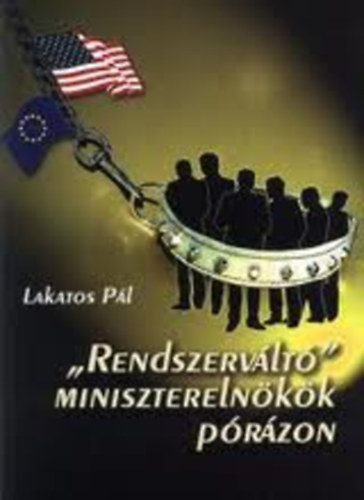 "Rendszervlt" miniszterelnkk przon