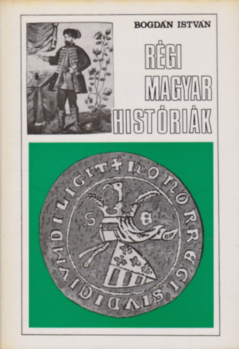 Rgi magyar histrik