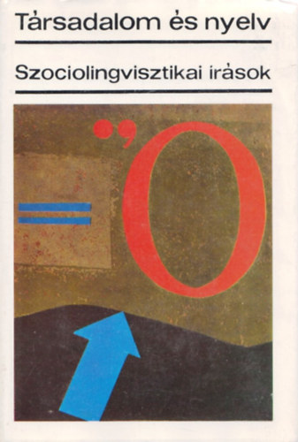 Trsadalom s nyelv (Szociolingvisztikai rsok)