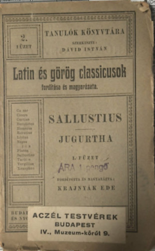 Krajnyák Ede Caius Sallustius Crispus - Jugurtha - Latin és görög classicusok fordítása és magyarázata