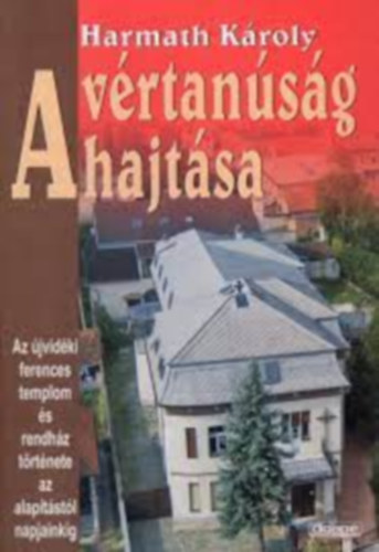 A v�rtan�s�g hajt�sa