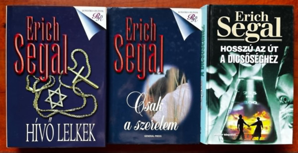 3db Erich Segal knyv:Csak a szerelem+ Hv lelkek + Hossz az t a dicssghez