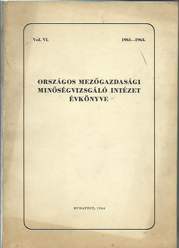 Orsz�gos mez�gazdas�gi min�s�gvizsg�l� int�zet �vk�nyve 1961-1963