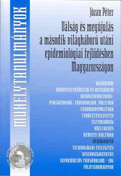 Vlsg s megjuls a msodik vilghbor utni epidemiolgiai...