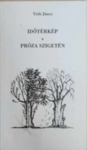 Tth Jnos - Idtrkp - Prza szigetn